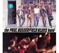 Butterfield Blues Band, The - The Paul Butterfield Blues Band / East West