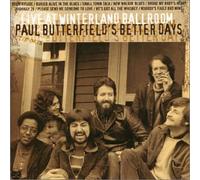 Paul Butterfield - Live at Winterland Ballroom