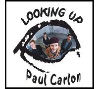 Paul Carlon - Looking Up [Compact Discs]