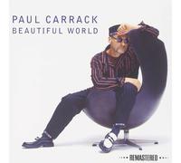 PAUL CARRACK - BEAUTIFUL WORLD (2014) CD NEUF