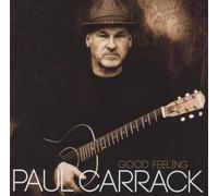 Paul Carrack Good Feeling (CD) Remastered Album