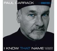 PAUL CARRACK - I KNOW THAT NAME (2014) CD NEUF