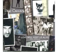 Paul Carrack - Love Will Keep Us Alive [Import]
