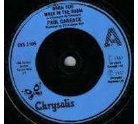 Paul Carrack - When You Walk In The Room - Paul Carrack 7" 45