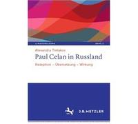 Paul Celan in Russland | Alexandra Tretakov Alexandra Tretakov (Auteur)
