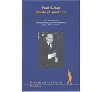Paul Celan - Poesie Et Poetique