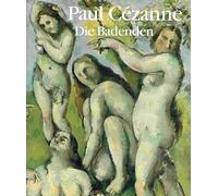 Paul Cézanne: Die Badenden