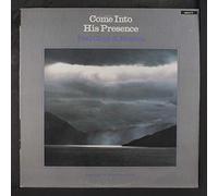PAUL CLARK & FRIENDS - Come Into His Presence