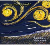 PAUL CLARVIS & LIAM NOBLE - Starry Night [Import]