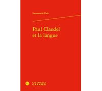 Paul Claudel et la langue