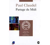 Paul Claudel - Partage De Midi