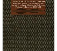 PAUL CLAYTON - Dulcimer Songs and Solos