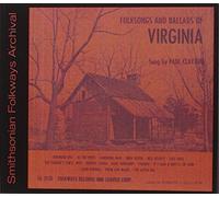 PAUL CLAYTON - Folksongs and Ballads of Virginia