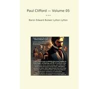 Paul Clifford - Volume 05