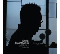 Paul Cornish – You're Exaggerating! – Vinyle 180 g