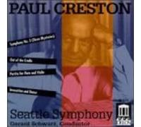 Paul Creston: Symphony No.3 / Partita For Flute, Violin & Strings, Op. 12 / Out Of The Cradle / Invocation & Dance, Op. 58