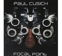 Paul Cusick - Focal Point Import edition by Paul Cusick (2009) Audio CD