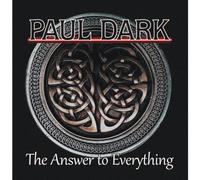 Paul Dark - The Answer to Everything [Import]