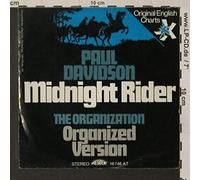 Paul Davidson / The Organization - Midnight Rider / Organized Version [Vinyl Single 7'']
