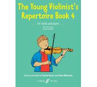 Paul de keyser : the young violinist's repertoire book 4 - violon et piano