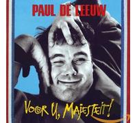 Paul De Leeuw - Voor U Majesteit [Import]