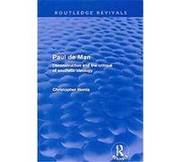 Paul De Man, Routledge Revivals Christopher Norris (Auteur)