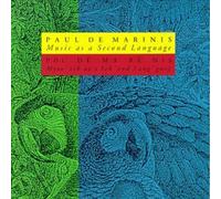 Paul de Marinis - Music As a Second Language