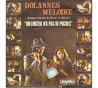 Paul de Senneville - DOLANNES MELODIE (ORIGINAL SOUNDTRACK MUSIC, 45 RPM SINGLE, PS, IMPORT, 1979)