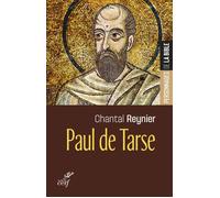 Paul de tarse - Chantal Reynier - Cerf - broché - Etude