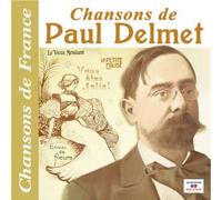 Paul Delmet Chansons De Paul Delmet - 26 Romances Éternelles