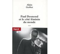 Paul Desmond et le coté féminin du monde