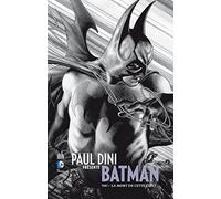 PAUL DINI PRÉSENTE BATMAN - Tome 1