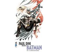 PAUL DINI PRÉSENTE BATMAN - Tome 2