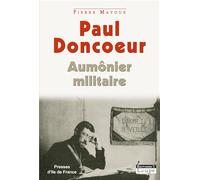 Paul Doncoeur, aumônier militaire (grands caractères)