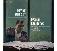 Paul Dukas Paul Dukas: Oeuvres Pour Piano (CD) Album
