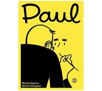 Paul - Entretiens Et Commentaires