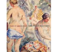 Paul et André Vera: Tradition et modernité