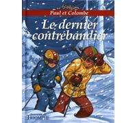 Marion Raynaud De Prigny – Paul et Colombe (Tome 2) : Le dernier contrebandier – Broché