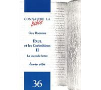 Paul et les Corinthiens 2 La seconde lettre