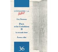 Paul Et Les Corinthiens - Tome 2, La Seconde Lettre