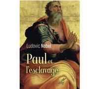 Paul et l'esclavage Ludovic Nobel (Auteur)