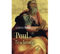 Paul et l'esclavage - Ludovic Nobel - Cerf - broché - Essai