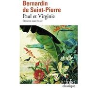 Paul et Virginie Bernardin de Bernardin de Saint-Pierre (Auteur), Jean Ehrard (Edité par)