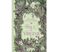 Paul et Virginie Bernardin De Saint-Pierre (Auteur)