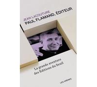 Paul Flamand, éditeur - Jean Lacouture - Les Arenes Eds - broché - Biographie