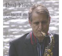 Paul Fleisher - Let Me Tell You a Story