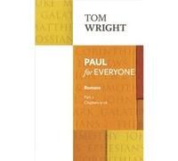 Paul For Everyone Romans Part 2 (Paperback) Tom Wright, (Auteur)