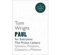 Paul for Everyone: The Prison Letters: Reissue