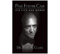 Paul Foster Case