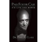 Paul Foster Case
